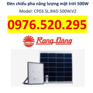 Đèn Chiếu Pha Năng Lượng Mặt Trời Rạng Đông 500W Model: CP03.SL.RAD 500W.V2