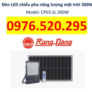 Đèn LED Chiếu Pha Năng Lượng Mặt Trời Rạng Đông 300W Model: CP03.SL 300W