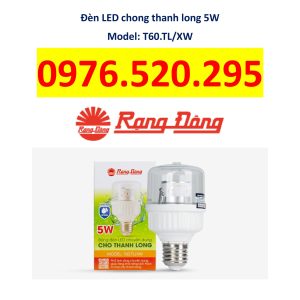 Đèn LED Chống Thanh Long Rạng Đông 5W Model: T60.TL/XW - Giải pháp tối ưu cho nhà vườn