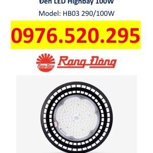 Đèn LED Highbay Rạng Đông Model HB03 – Công Suất 100W, 120W, 150W, 200W